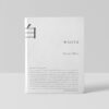 Books to understand minimalist aesthetics: White by Kenya Hare via Aesence